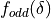f_{odd}(\delta)